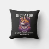 Sursuasion Agenda Grappige Cat Quote Kussen (Voorkant)