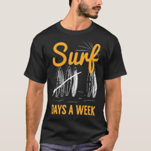 Surven 7 dagen per week t-shirt