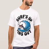 Surven omhoog, vinnen uit - Cool Surfing Design T-shirt (Voorkant)