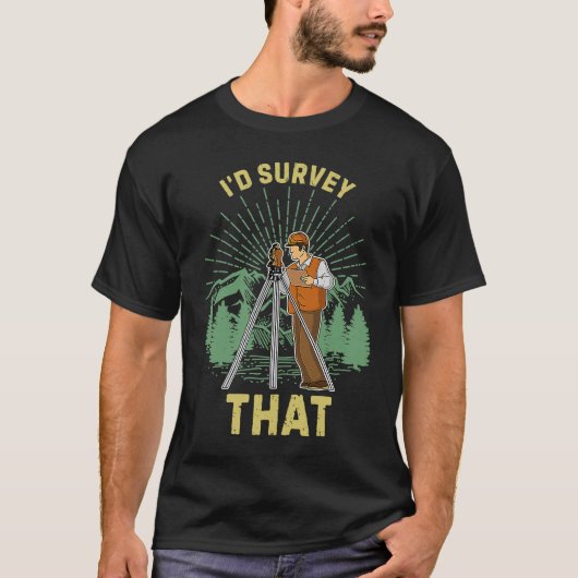 Surveyor geodesy surveying engineer theodolite pro t-shirt (Voorkant)