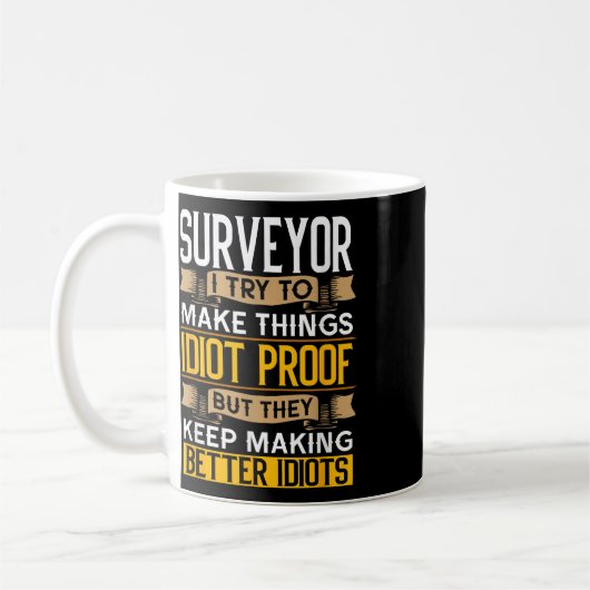 Surveyor Sarcastic Graphic Funny Surveying  Koffiemok (Links)