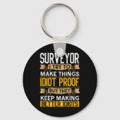 Surveyor Sarcastic Graphic Funny Surveying  Sleutelhanger (Voorkant)