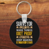 Surveyor Sarcastic Graphic Funny Surveying Sleutelhanger (Voorkant)