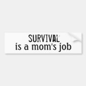 Survival mam Bumpersticker (Voorkant)