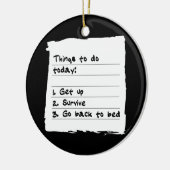 Survive Today Ornament (Links)