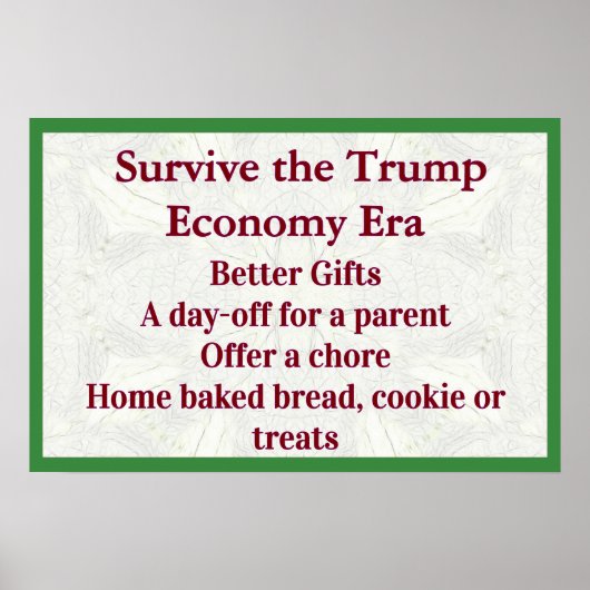 Survive Trump Economy Better Gifts Poster (Voorkant)