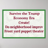 Survive Trump Economy Create! Poster (Voorkant)