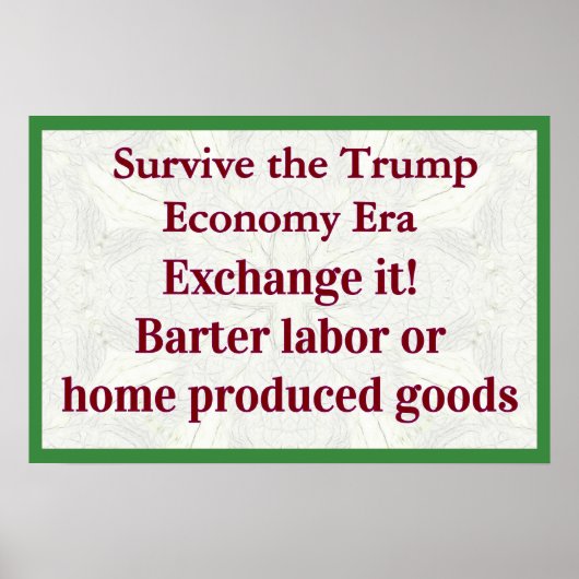 Survive Trump Economy Exhange It Poster (Voorkant)