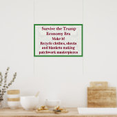 Survive Trump Economy Make It Poster (Keuken)