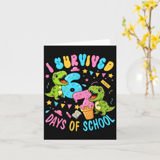 Survived 67 Days Of School T-rexes Funny Six Seven Kaart (Gele Bloem)