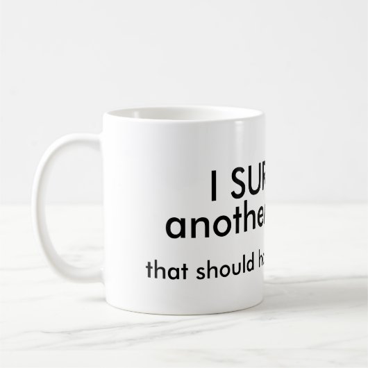 Survived Meeting Coffee Mug Koffiemok (Links)