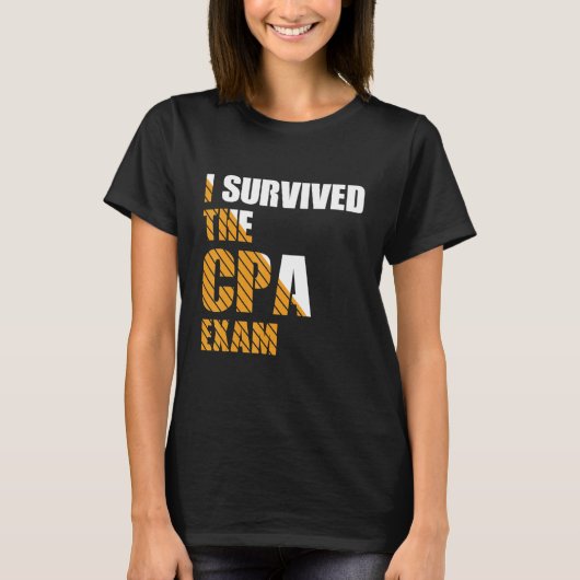 Survived The CPA Exam Certified Accountant T-shirt (Voorkant)