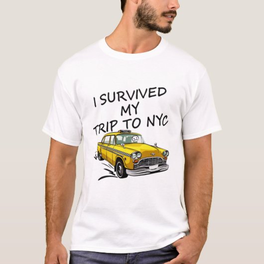 Survived Trip NYC Funny T-Shirt (Voorkant)