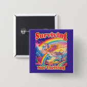 Surviving Not Thriving – Rainbow Unicorn Button (Voorkant /achterkant)