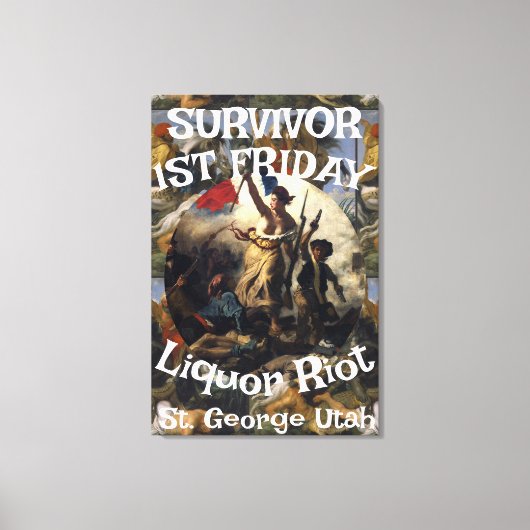 Survivor 1e vrijdag drankrellen St. George Utah Canvas Afdruk (Voorkant)
