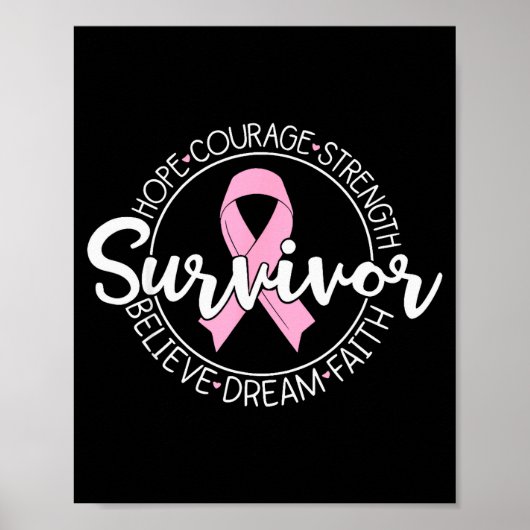 Survivor Hope Courage Strength Believe Dream Faith Poster (Voorkant)