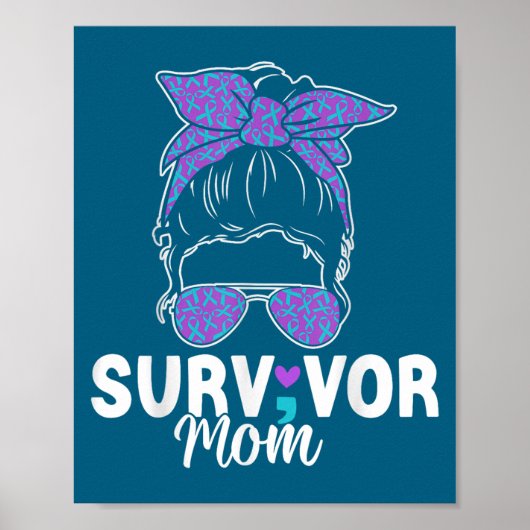Survivor Mom - Semicolon Suicide Prevention Awaren Poster (Voorkant)