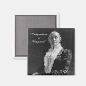 Susan B. Anthony Independence is Geluk Quote Magneet (Voorkant / Achterkant)