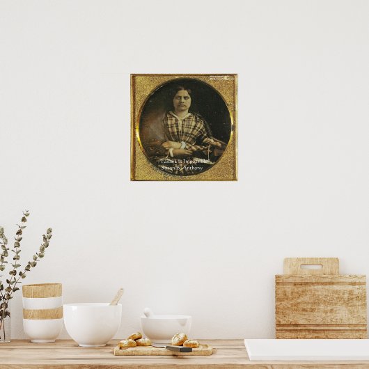 Susan B Anthony Mislukking Is Onmogelijk Poster (Keuken)