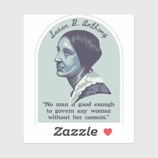 Susan B. Anthony Portrait en Quote Sticker (Vel)