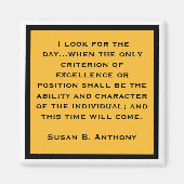 Susan B Anthony Quote Quality and Character Magneet (Voorkant)