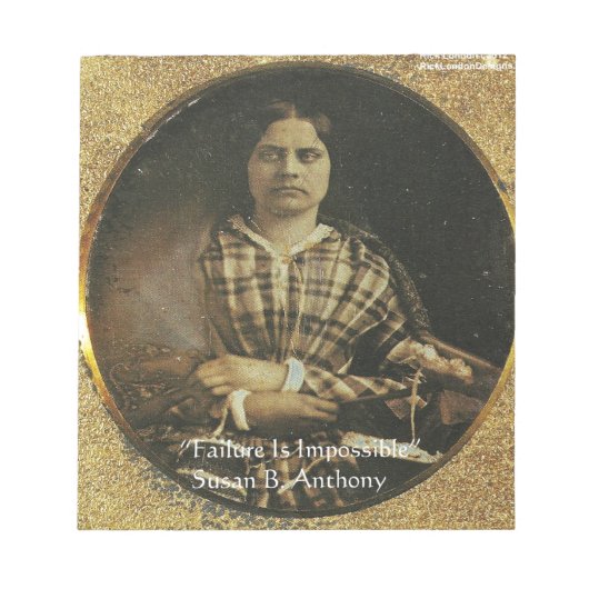 Susan B Anthony Wisdom Quote Gifts & Kaarten Notitieblok (Voorkant)