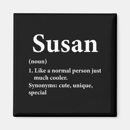 Susan Name Definition Funny D  Magneet (Voorkant)