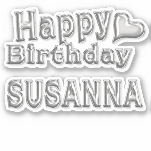 Susanna Happy Birthday silver Aufkleber Sticker (Voorkant)