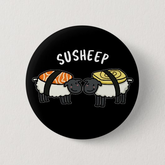 Susheep Funny Sushi Sheep Pun Dark BG Ronde Button 5,7 Cm (Voorkant)