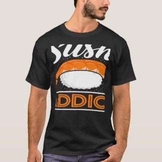 Sushi Addict Japans voedsel Japan Sushi T-shirt