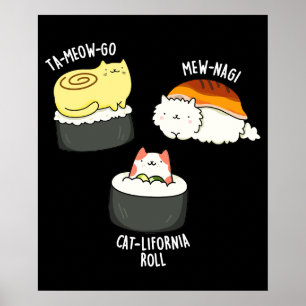 Sushi Cats Funny Sushi Pun Dark BG Poster