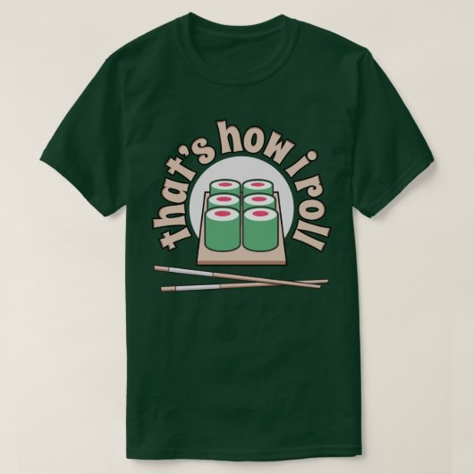 Sushi dat is hoe ik Funny Japans T-shirt van de Vo (Design voorkant)