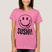 SUSHI! Grappige T-shirts (Voorkant)