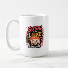 Sushi Is Mijn Liefdestaal –Schattige Kawaii Sushi Koffiemok