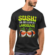 Sushi is mijn liefdestaal