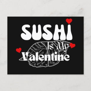 Sushi is mijn Valentijn Briefkaart