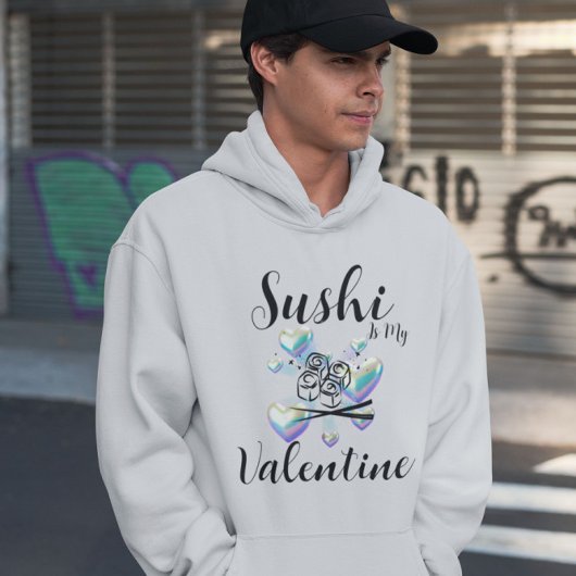 Sushi is mijn Valentijn Hoodie