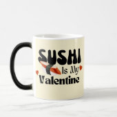 Sushi is mijn Valentijn Magische Mok (Links)