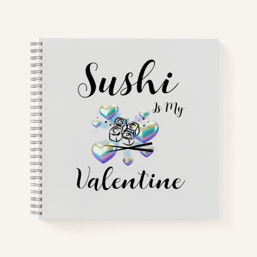 Sushi is mijn Valentijn Notitieboek (Voorkant)