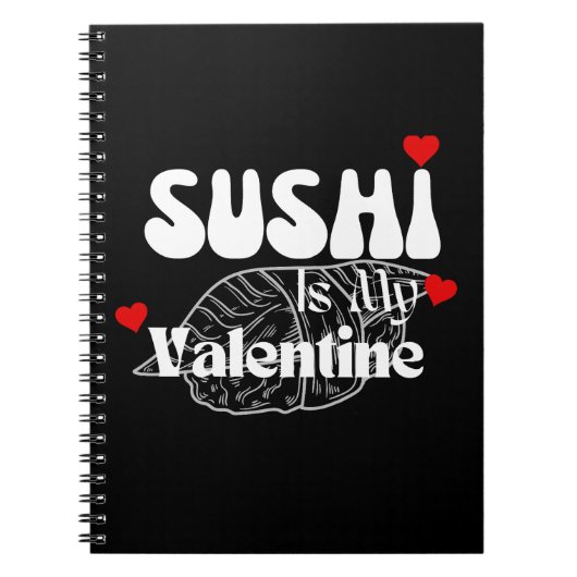 Sushi is mijn Valentijn Notitieboek (Voorkant)