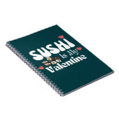 Sushi is mijn Valentijn, sushi Notitieboek (Rechterzijde)