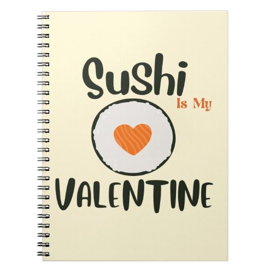 Sushi is mijn Valentijn, sushi Notitieboek (Voorkant)