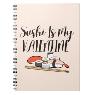 Sushi is mijn Valentijn , Sushi Notitieboek