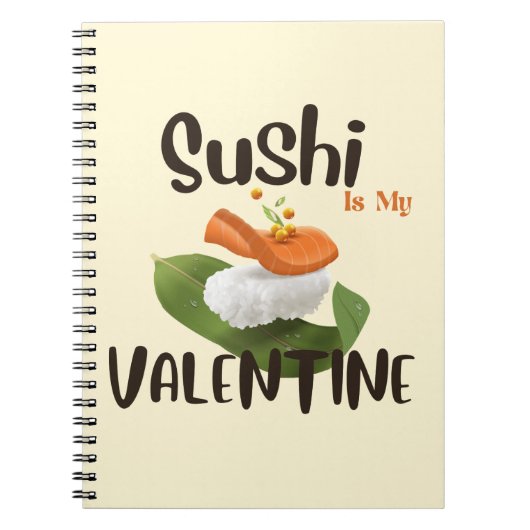 Sushi is mijn Valentijn, sushi Notitieboek (Voorkant)