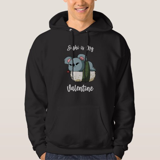 Sushi is My Valentine Koala Bear Valentine's Day Hoodie (Voorkant)