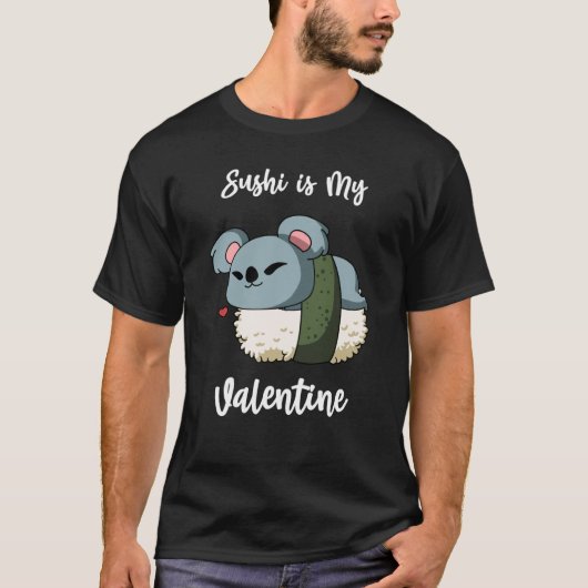 Sushi is My Valentine Koala Bear Valentine's Day T-shirt (Voorkant)