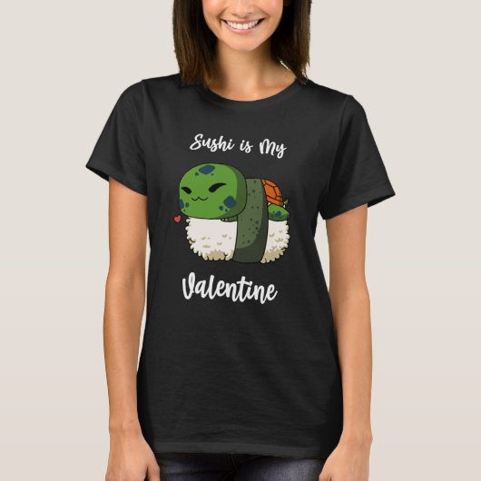Sushi is My Valentine Pond Turtle Valentine's Day T-shirt (Voorkant)