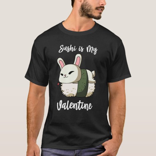 Sushi is My Valentine Rabbit Valentine's Day T-shirt (Voorkant)