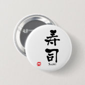 Sushi KANJI Ronde Button 5,7 Cm (Voorkant /achterkant)