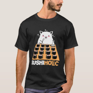 Sushi Kat Voor Sushiholic En Sushi Verslaafde T-shirt